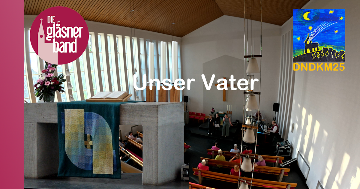Auf YouTube: Unser Vater